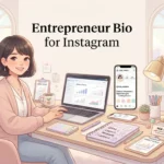Entrepreneur Bio for Instagram