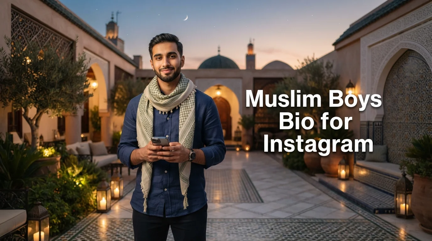Muslim Boys Bio for Instagram